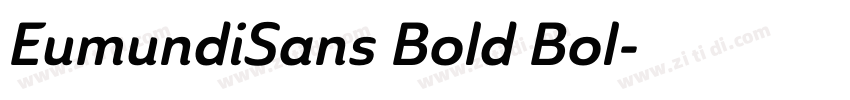 EumundiSans Bold Bol字体转换